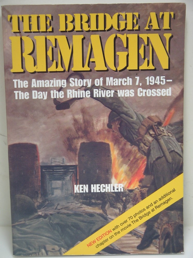 The Bridge at Remagen Paperback Book by Ken Hechler Very Good Condition