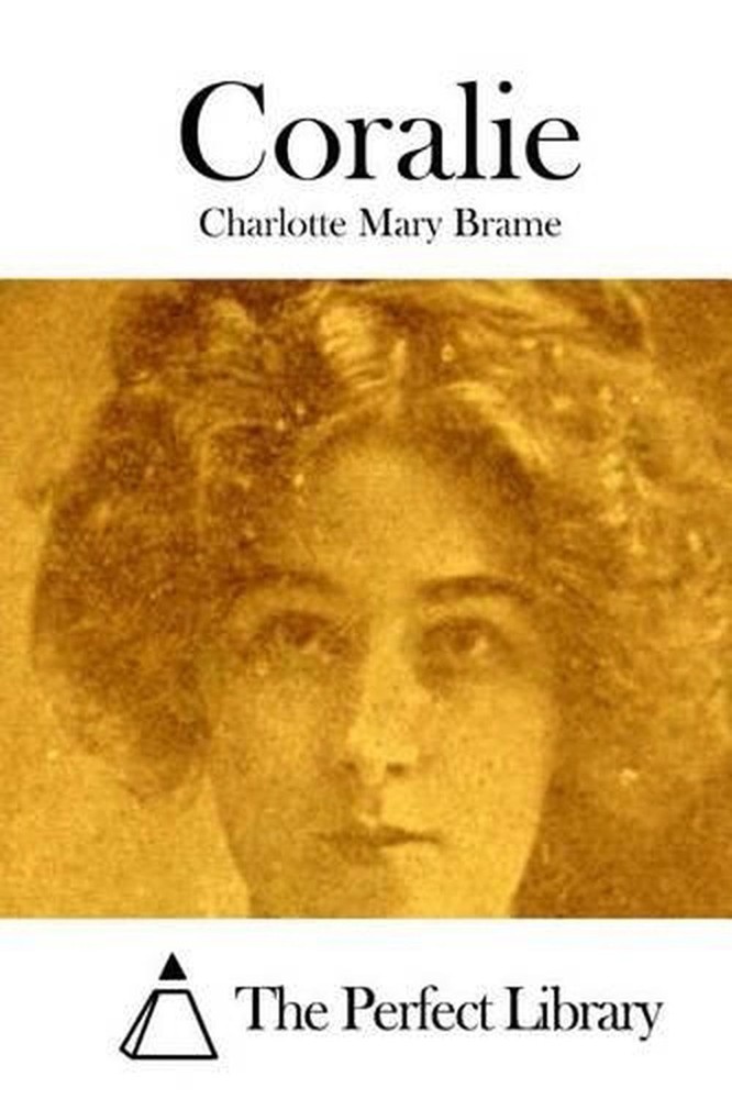 Coralie by Charlotte Mary Brame (English) Paperback Book