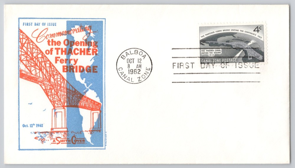 Balboa, Canal Zone Thacher Ferry Bridge FDI, 4c stamp, 1962 4c