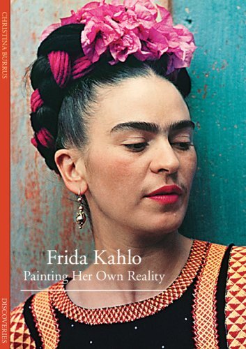 Frida Kahlo: Painting Her Own Reali..., Burrus, Christi