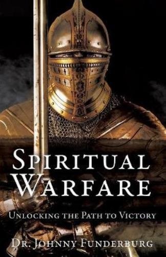 Johnny Funderburg Spiritual Warfare (Paperback)Another great item from Rarewaves USA | Free delivery!