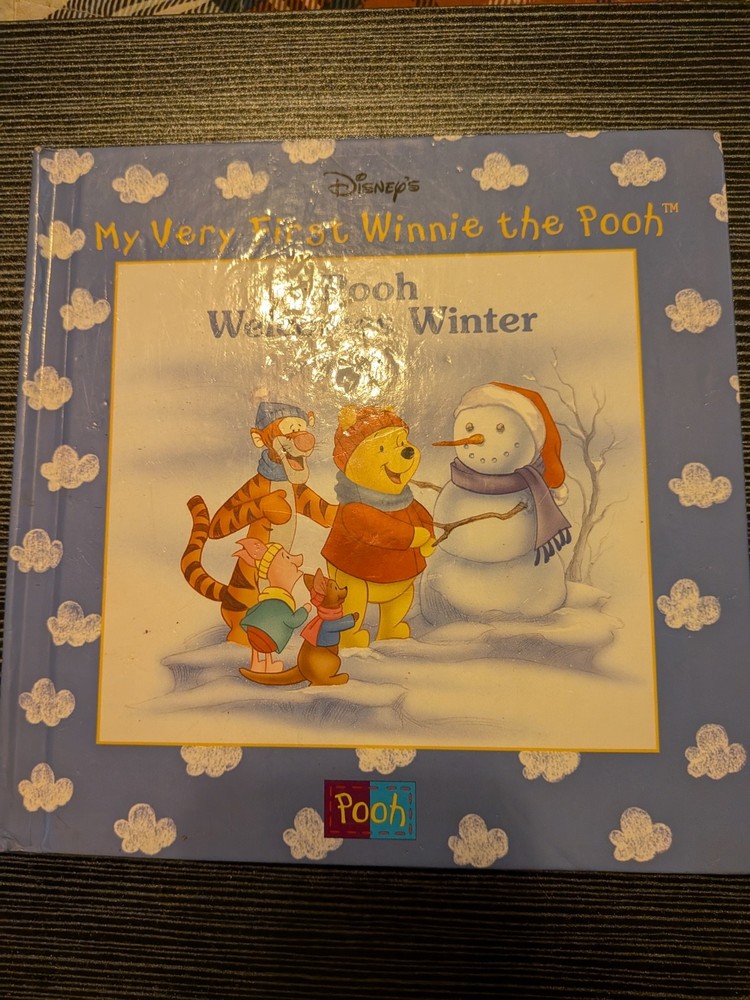My Very First Winnie the Pooh: Pooh Welcomes Winter HC Griller 1998 Like New