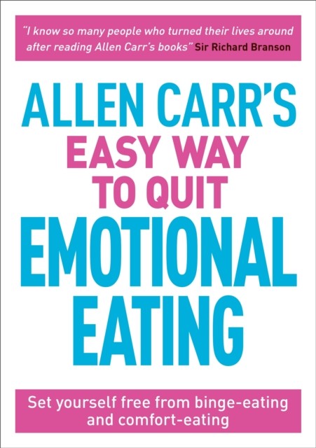 Allen Carr's Easy Way to Quit Emotional Eating: Set  by Allen Carr PAPERBACK