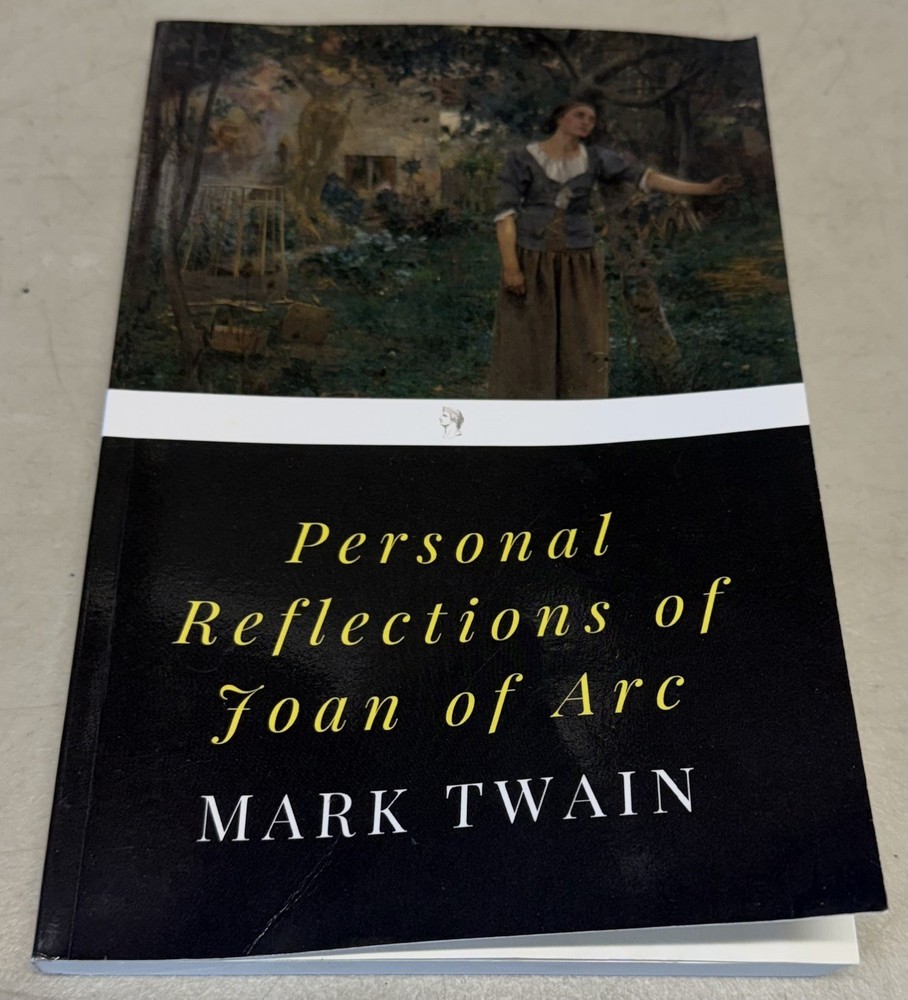 Personal Reflections of Joan of Arc, Twain, Mark Very Good