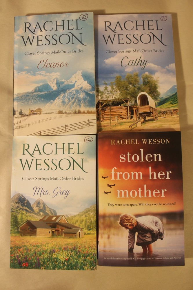 Clover Springs Mail Order Brides: Eleanor, Cathy, Mrs Grey + by Rachel Wesson