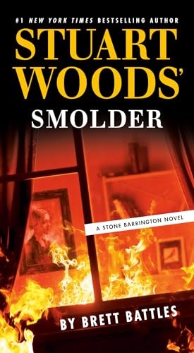 Stuart Woods' Smolder (Stone Barrington... by Brett Battles Paperback / softbackFREE US DELIVERY | ISBN: 0593540115 | Quality Books