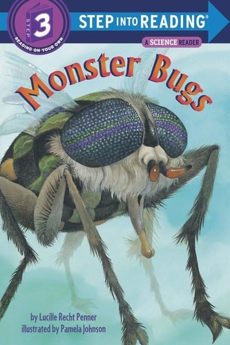 Monster Bugs (Step-Into-Reading, Step 3) by Penner, Lucille Recht, Good Book