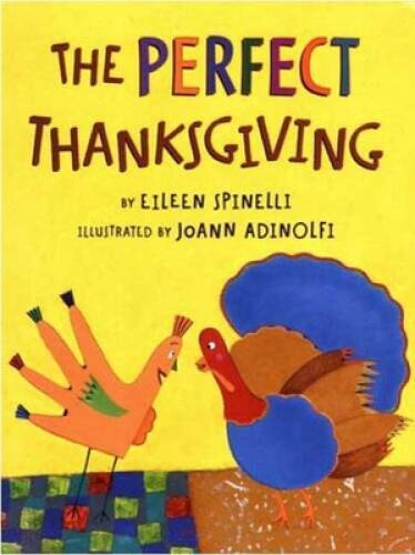 The Perfect Thanksgiving - Paperback By Spinelli, Eileen - GOOD