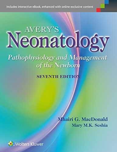 Avery's Neonatology: - Hardcover, by MacDonald MBChB DCH - Very Good