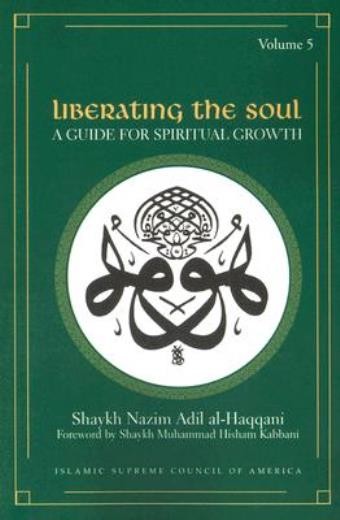 Liberating The Soul: A Guide For Spiritual Growth, Volume Five