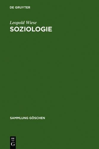 Leopold Wiese Soziologie (Hardback) Sammlung Göschen