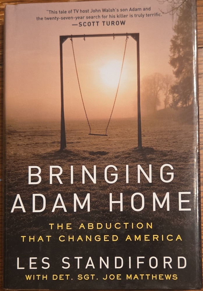 Bringing Adam Home Les Standiford Joe Matthews Hardcover Dust Jacket True Crime