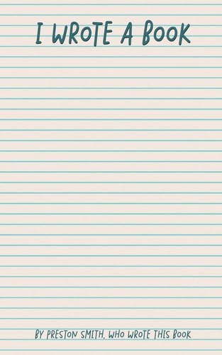 I Wrote A Book by Preston Smith (paperback)