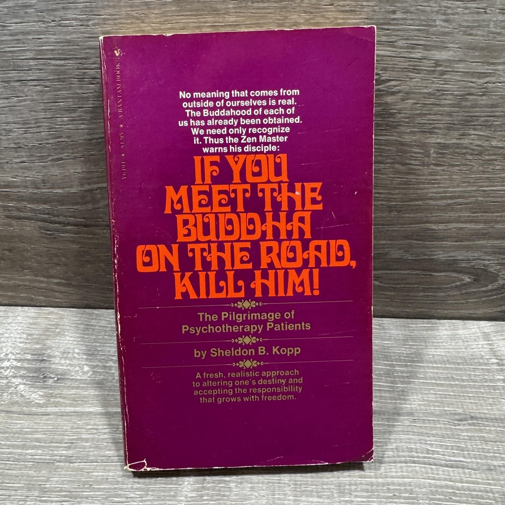 Vintage If You Meet Buddha Kill Him Sheldon B Kopp Bantam Purple PB 1972