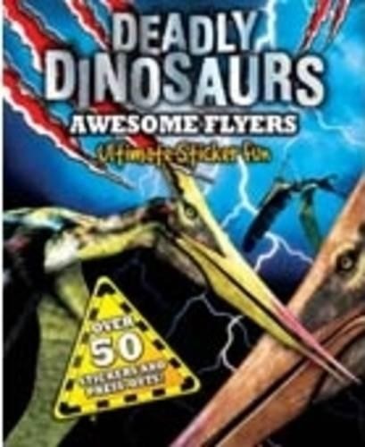 Awesome Flyers (S & A Deadly Dinosaurs) by Igloo Paperback / softback Book TheFREE US DELIVERY | ISBN: 0857809008 | Quality Books