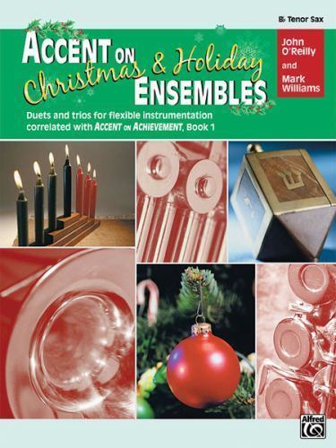 Accent on Christmas and Holiday Ensembles : B-Flat Tenor Saxophone-image