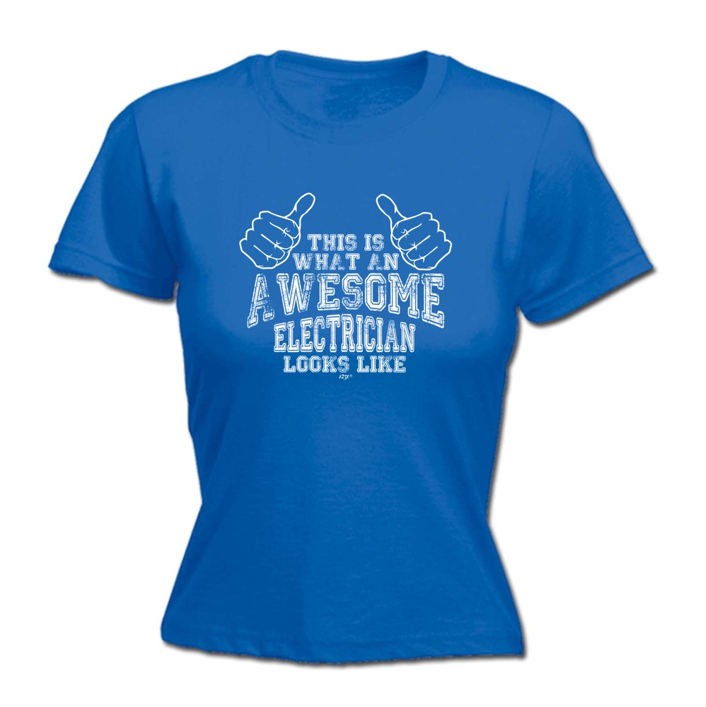 This Is What Awesome Electrician - Womens T Shirt Funny T-Shirt Gift Novelty