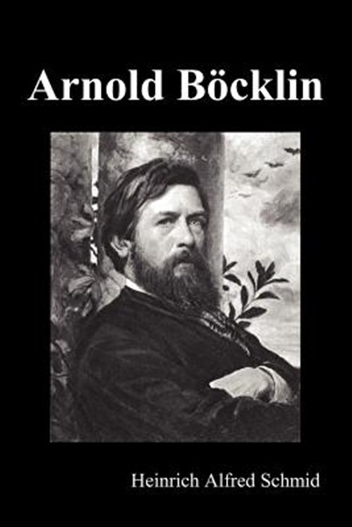 Arnold Böcklin (Illustrated Edition), Brand New, Free shipping in the US