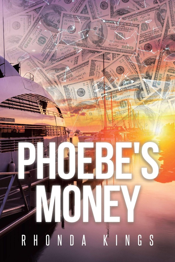 Rhonda Kings Phoebe's Money (Paperback)Another great item from Rarewaves USA | Free delivery!