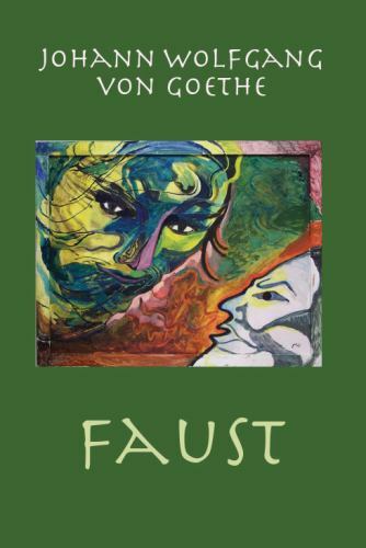 Faust by Goethe, Johann Wolfgang, Brand New, Free shipping in the US