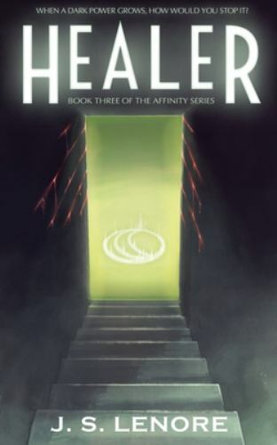 Healer: Book Three of the Affinity Series by Lenore, J. S., Like New Used, Fr...