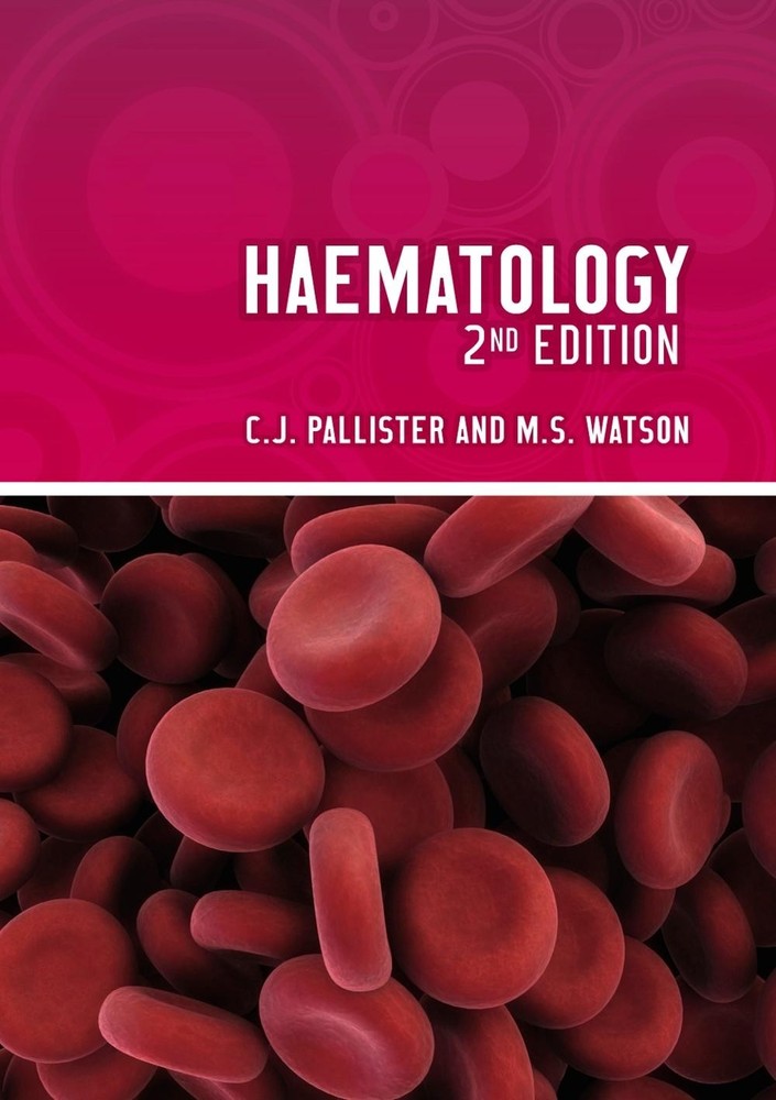 Haematology, second edition by Malcolm Watson (English) Paperback Book