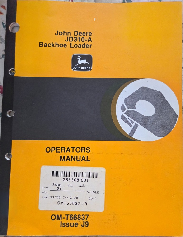 *John Deere JD 310-A Backhoe Loader Operators Manual OM-T66837 J9 ORIGINAL!