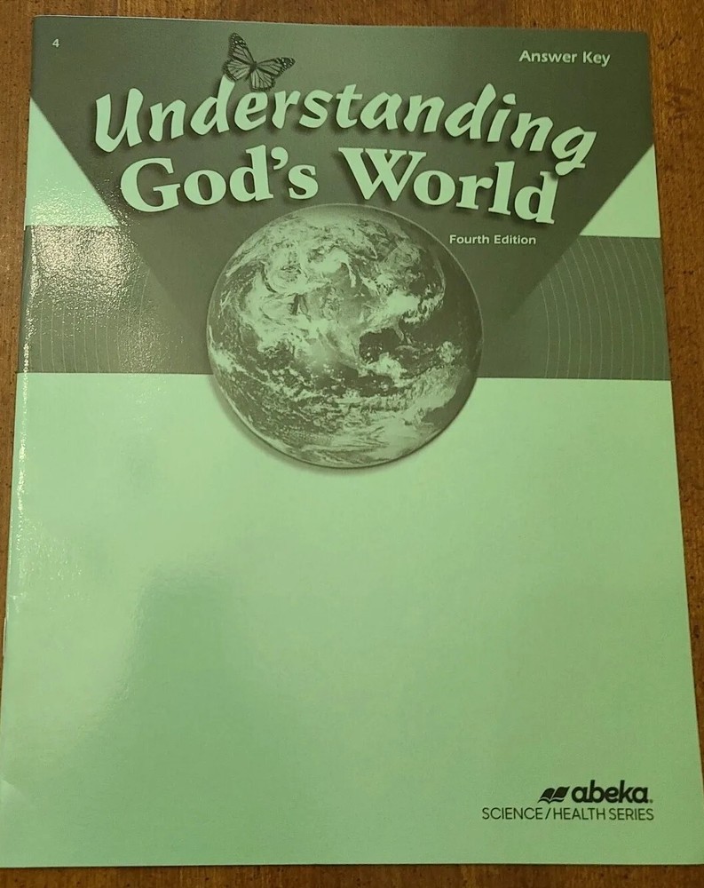 Abeka Understanding God's World Grade 4 Fourth Edition Answer Key