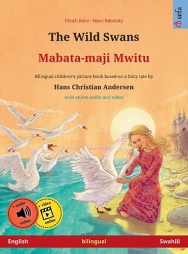 The Wild Swans - Mabata-maji mwitu (English - Swahili): Bilingual children's