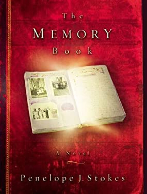 The Memory Book Hardcover Novel by Penelope J. Stokes Emotional Tale Explore Now