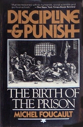 Discipline and Punish: The Birth of the Prison - paperback Michel Foucault|A...