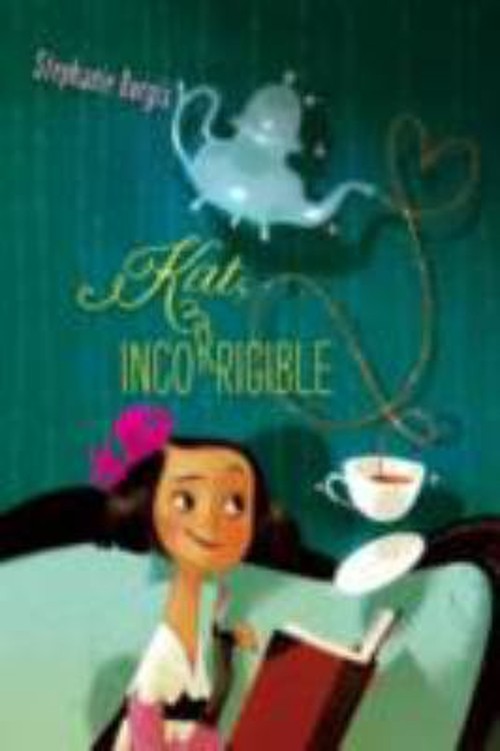 Kat, Incorrigible Hardcover Stephanie BurgisFree US Delivery | ISBN:1416994475