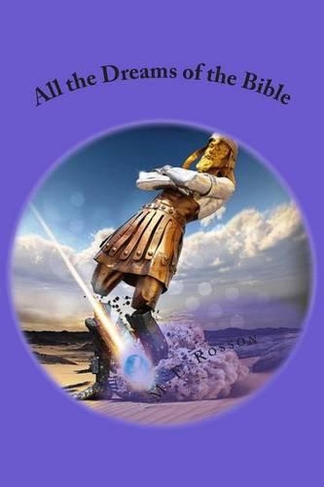 All the Dreams of the Bible by M.E. Rosson (English) Paperback Book