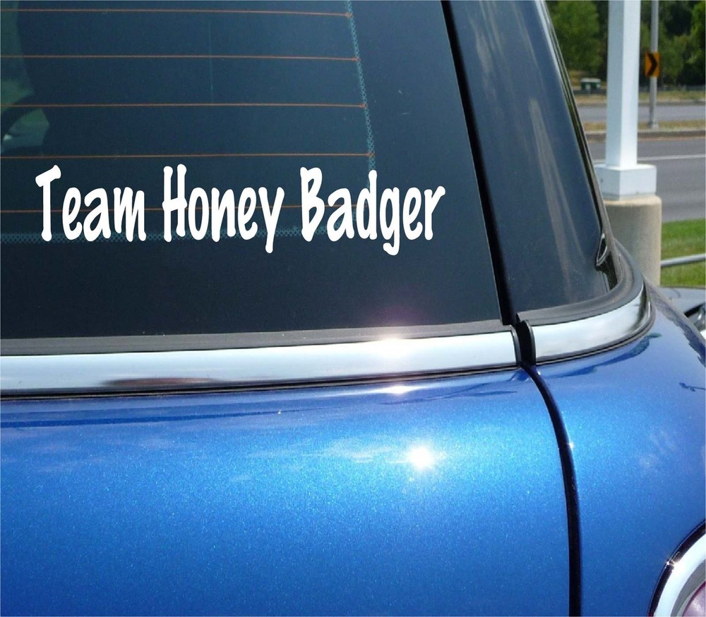 TEAM HONEY BADGER FUNNY DECAL STICKER ART CAR WALL
