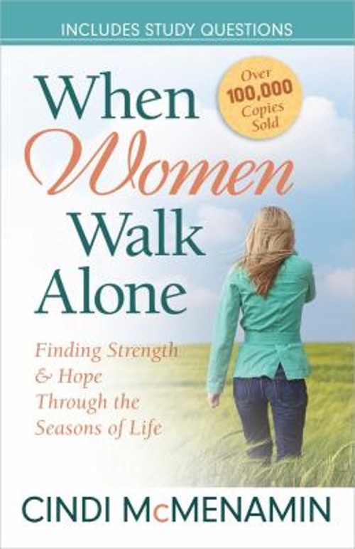 When Women Walk Alone : Finding Strength and Hope Through the SeaFree US Delivery | ISBN:0736948228