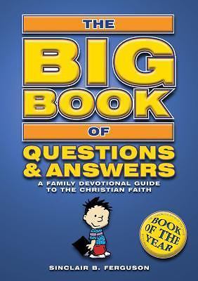 Big Book of Questions and Answers : A Family Devotional Guide to the ...