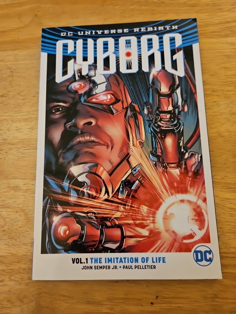 Cyborg Vol 1 The Imitation Of Life Book Dc Universe Rebirth Graphic Novel