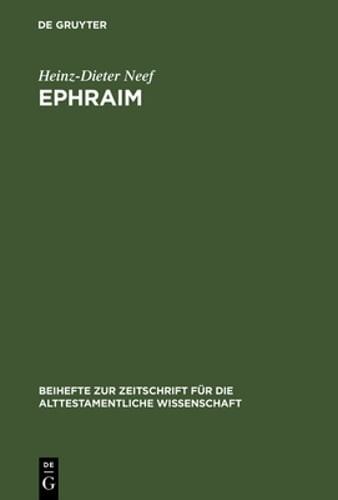 Ephraim by Heinz-Dieter Neef: New