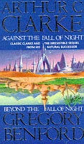 Against/Beyond the Fall of Night by Benford, Gregory Paperback / softback BookFREE US DELIVERY | ISBN: 1857230264 | Quality Books