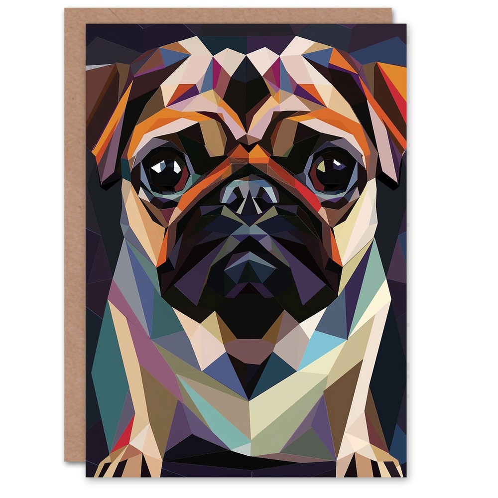 Polygonal Pug Dog Lover Colourful Geometric Birthday Card