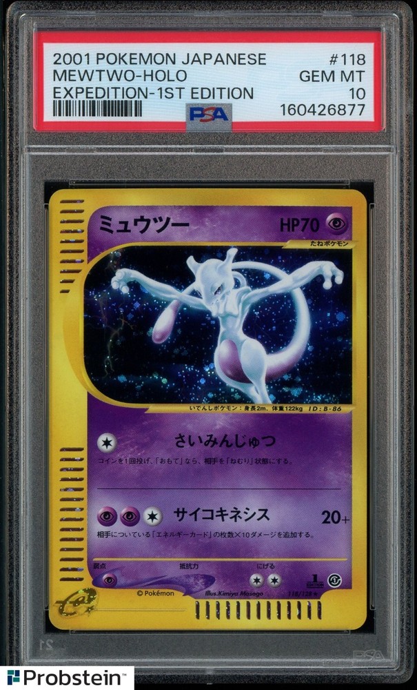 2001 Pokemon Japanese Expedition 1st Edition #118 Mewtwo Holo PSA 10 GEM MINTPROBSTEIN is actively accepting consignments !!