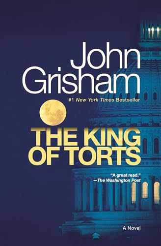 The King of Torts: A Novel - Paperback, by Grisham John - Very Good