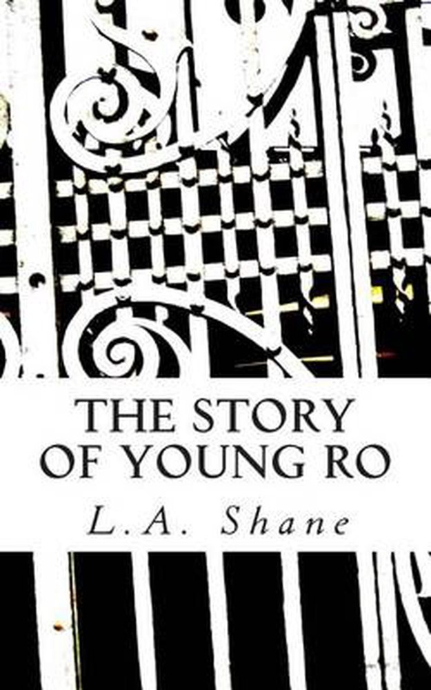 The Story of Young Ro by L.A. Shane (English) Paperback Book
