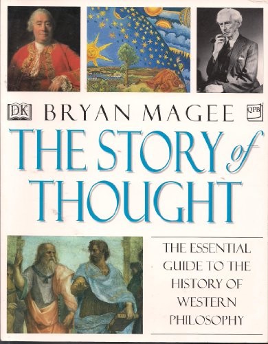 The Story of Thought: The Essential Gu..., Magee, Bryan