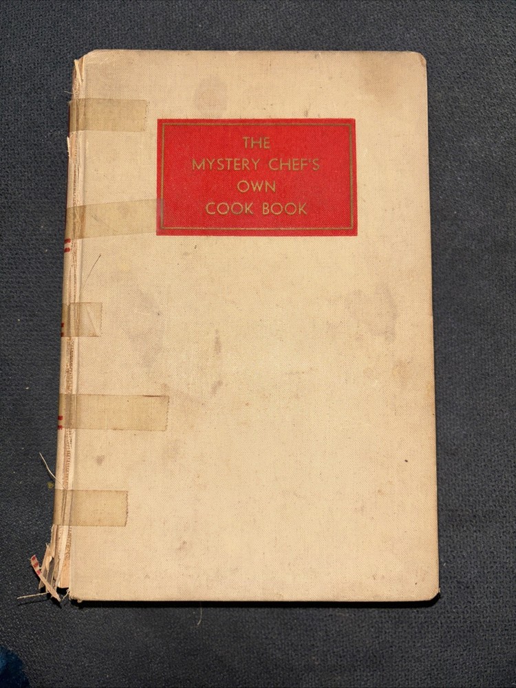 The Mystery Chef's Own Cookbook 1938  John Macpherson