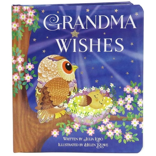 Grandma Wishes: Children's Board Book (Love You Always) by Cottage Door Press,Ju