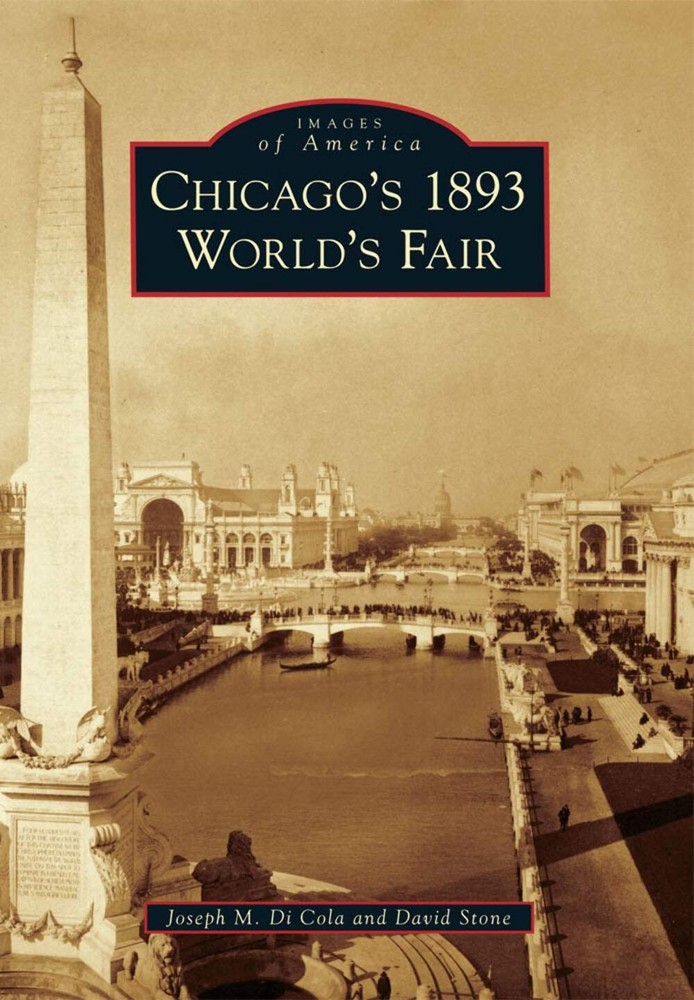 NEW Arcadia Publishing Chicago's 1893 World's Fair, IL 9780738594415 Images of A-image