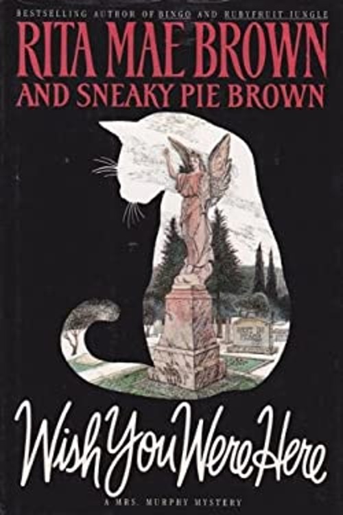 Wish You Were Here Hardcover Rita Mae BrownFree US Delivery | ISBN:0553058819
