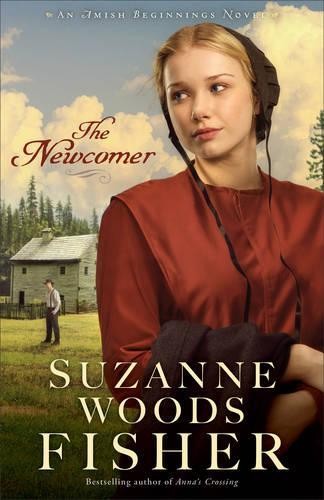 Newcomer: 2 (Amish Beginnings), Woods Fisher, Suzanne W