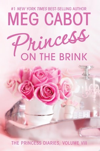 Princess on the Brink (Princess Diaries, Vol. 8) by Cabot, Meg, Acceptable Book